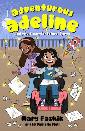Adventurous Adeline and the Back to School Party [KSIĄŻKA]