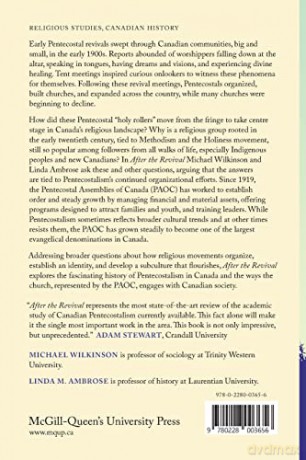 After the Revival: Pentecostalism and the Making of a Canadian Church [KSIĄŻKA]