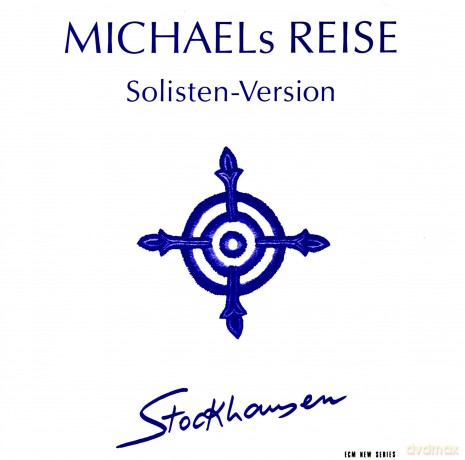 Stockhausen: Michaels Reis [CD]