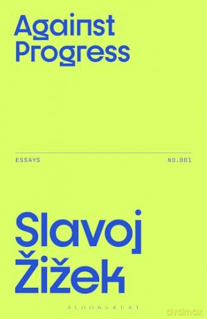 Against Progress [KSIĄŻKA]