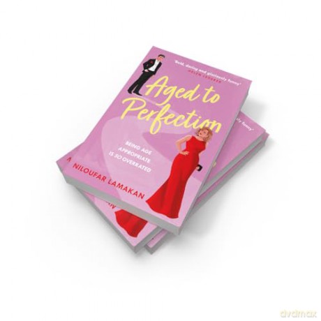 Aged to Perfection: A funny and feel-good later-in-life romantic comedy - the perfect gift for Mother's Day 2025! [KSIĄŻKA]