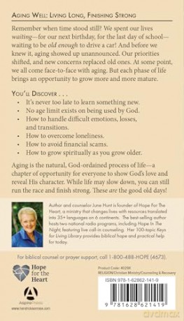 Aging Well: Living Long, Finishing Strong [KSIĄŻKA]