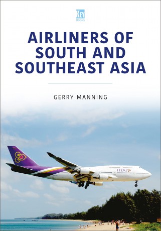 Airliners of South and Southeast Asia [KSIĄŻKA]