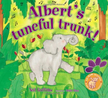 Albert's Tuneful Trunk! [KSIĄŻKA]