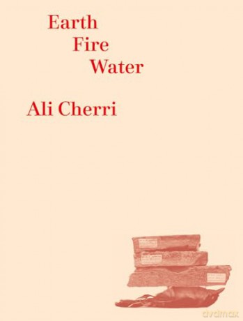 Ali Cherri: Earth, Fire, Water [KSIĄŻKA]