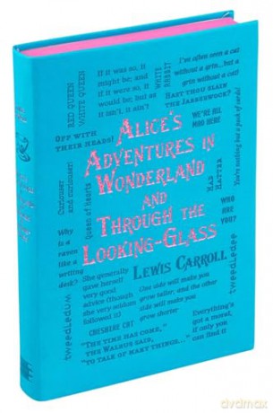Alice's Adventures in Wonderland and Through the Looking-Glass [KSIĄŻKA]