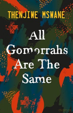 All Gomorrahs are the Same [KSIĄŻKA]
