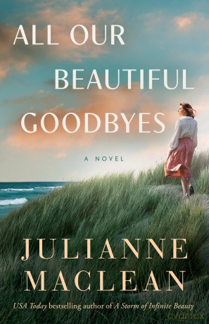 All Our Beautiful Goodbyes: A Novel [KSIĄŻKA]