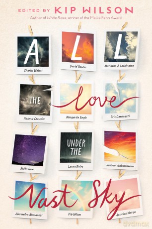 All the Love Under the Vast Sky [KSIĄŻKA]