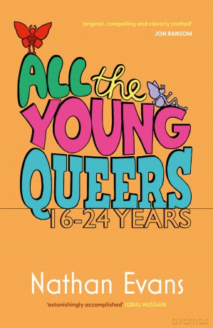 All the Young Queers: 16-24 Years [KSIĄŻKA]