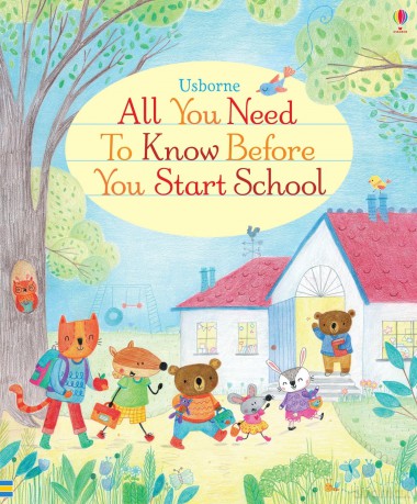 All You Need to Know Before You Start School: 1 [KSIĄŻKA]