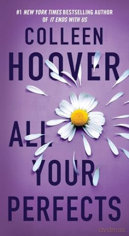 All Your Perfects: A Novel: 4 [KSIĄŻKA]