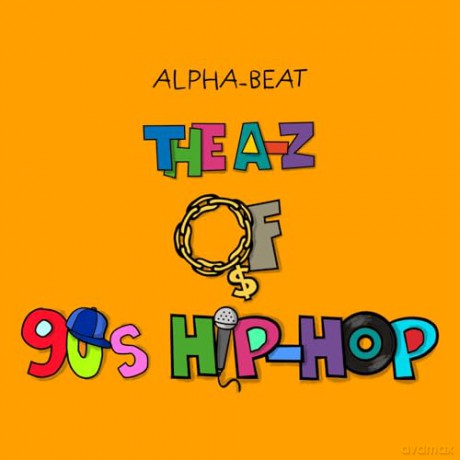 Alpha-Beat: The A-Z of 90s Hip-Hop [KSIĄŻKA]