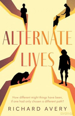 Alternate Lives [KSIĄŻKA]