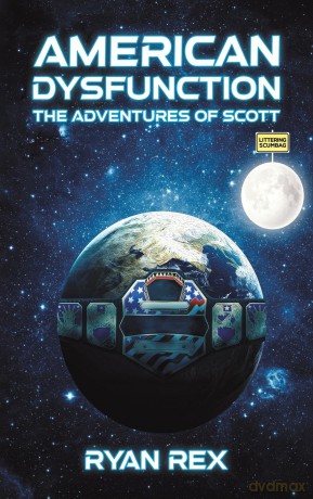 American Dysfunction: The Adventures of Scott [KSIĄŻKA]