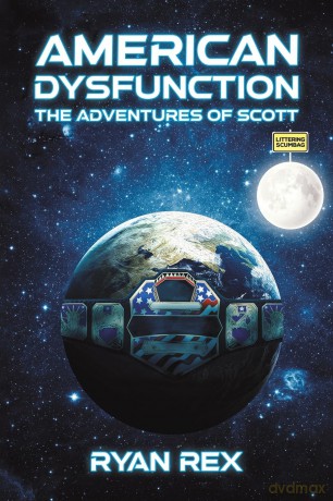 American Dysfunction: The Adventures of Scott [KSIĄŻKA]