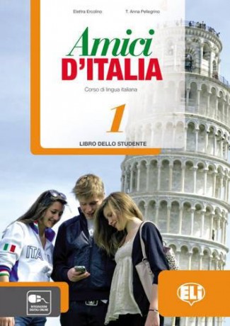 Amici d'Italia 1: Libro dello studente + libro digitale [KSIĄŻKA]