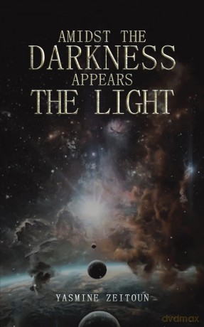 Amidst the Darkness Appears the Light [KSIĄŻKA]
