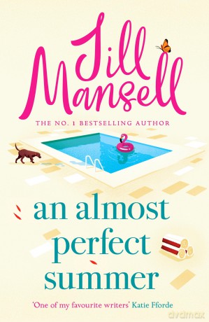 An Almost Perfect Summer: The brand new feel-good romantic read from the beloved bestselling author [KSIĄŻKA]