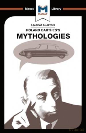 An Analysis of Roland Barthes's Mythologies [KSIĄŻKA]