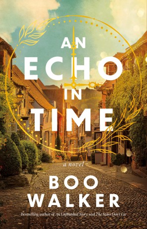 An Echo in Time: A Novel [KSIĄŻKA]