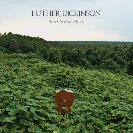 Luther Dickinson: Rock'n'roll Blues [CD]