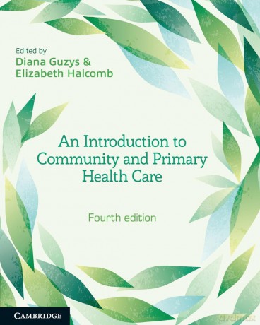 An Introduction to Community and Primary Health Care [KSIĄŻKA]