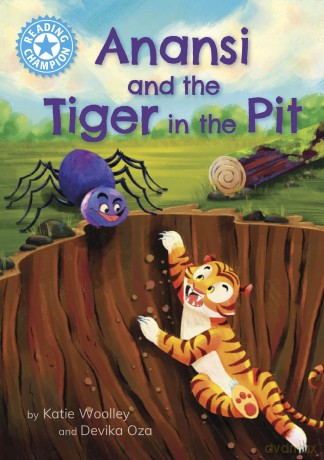 Anansi and the Tiger in the Pit: Independent Reading Blue 4 [KSIĄŻKA]