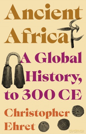 Ancient Africa: A Global History, to 300 CE [KSIĄŻKA]