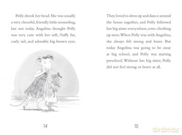 Angelina Ballerina 4 Ballet-Filled Chapter Books in 1!: Best Big Sister Ever!; Angelina Ballerina's Ballet Tour; Angelina Ballerina and the Dancing Princess; Angelina Ballerina and the Fancy Dress Day [KSIĄŻKA]