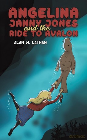 Angelina Janny Jones and the Ride to Avalon [KSIĄŻKA]