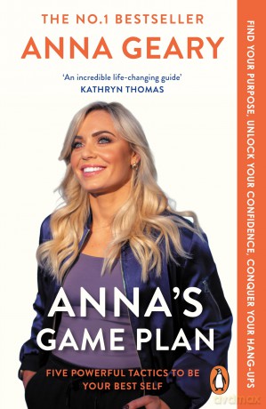 Anna's Game Plan: Conquer your hang ups, unlock your confidence and find your purpose [KSIĄŻKA]