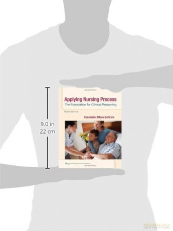 Applying Nursing Process: The Foundation for Clinical Reasoning [KSIĄŻKA]