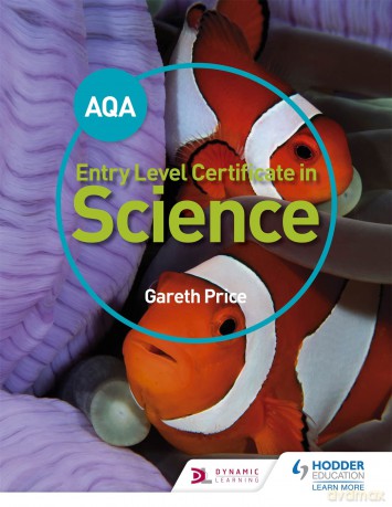 AQA Entry Level Certificate in Science Student Book [KSIĄŻKA]