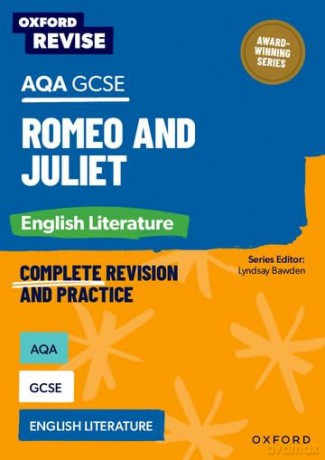 AQA GCSE English Literature: Romeo and Juliet [KSIĄŻKA]