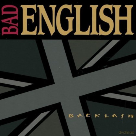 Bad English: Backlash [CD]