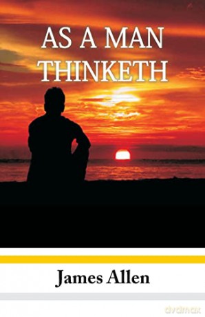 As A Man Thinketh [KSIĄŻKA]