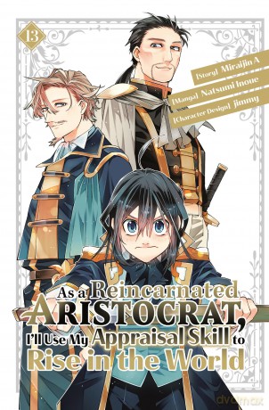 As a Reincarnated Aristocrat, I'll Use My Appraisal Skill to Rise in the World 13 [KOMIKS]