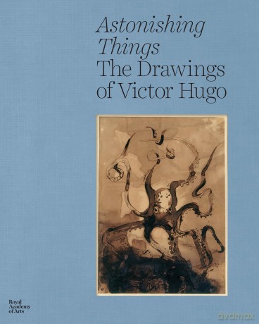 Astonishing Things: The Drawings of Victor Hugo [KSIĄŻKA]