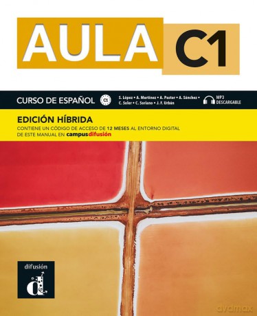 Aula C1 - Edición híbrida - Libro del alumno + audio MP3: curso de espanol [KSIĄŻKA]