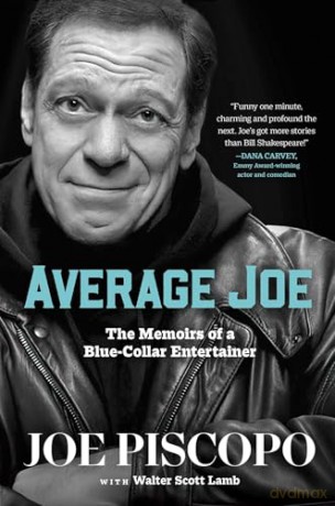 Average Joe: The Memoirs of a Blue-Collar Entertainer [KSIĄŻKA]