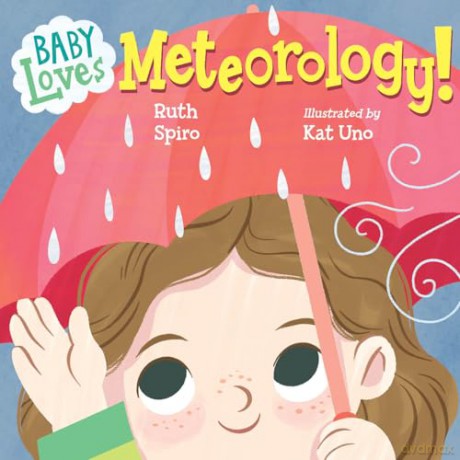 Baby Loves Meteorology [KSIĄŻKA]