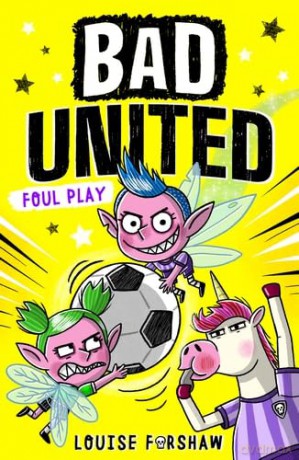 Bad United: Foul Play [KSIĄŻKA]