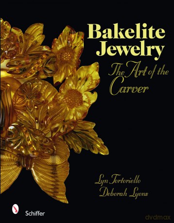 BAKELITE JEWELRY: The Art of the Carver [KSIĄŻKA]