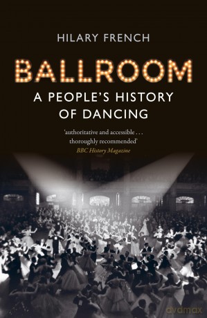 Ballroom: A People's History of Dancing [KSIĄŻKA]