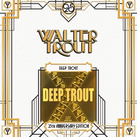 Walter Trout: Deep Trout 25th Aniiversary Edition [2xWINYL]