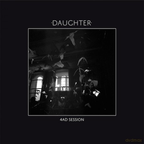 Daughter: 4 Ad Session [WINYL]