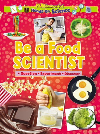 Be a Food Scientist [KSIĄŻKA]