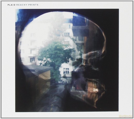 Plaid: Reachy Prints [CD]