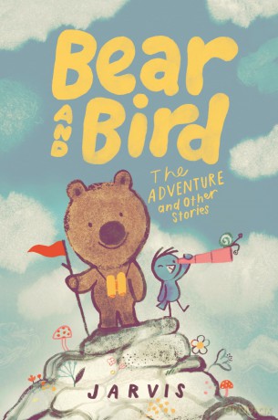 Bear and Bird: The Adventure and Other Stories [KSIĄŻKA]